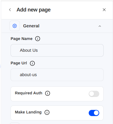 The General section with Page Name, Page Url, Required Auth, and Make Landing